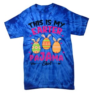 Funny Easter Egg Bunny Ears This Is My Easter Pajama Gift Tie-Dye T-Shirt