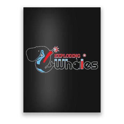 Funny Eugene Emeralds Exploding Whales Poster