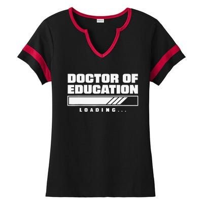 Future Edd Ed.D Loading Doctor Of Education Loading Ladies Halftime Notch Neck Tee