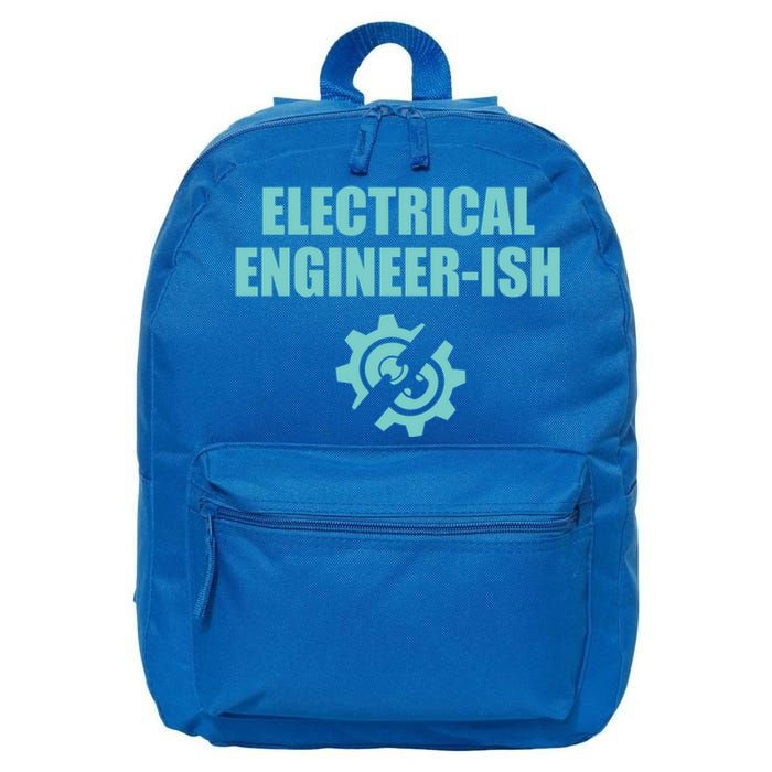 Funny Electrical Engineer Student Ish Engineer Major Pun Funny Gift 16 in Basic Backpack