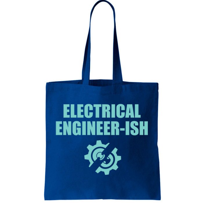 Funny Electrical Engineer Student Ish Engineer Major Pun Funny Gift Tote Bag