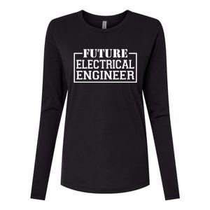 Future Electrical Engineer Funny Electrical Technological Gift Womens Cotton Relaxed Long Sleeve T-Shirt