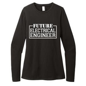 Future Electrical Engineer Funny Electrical Technological Gift Womens CVC Long Sleeve Shirt