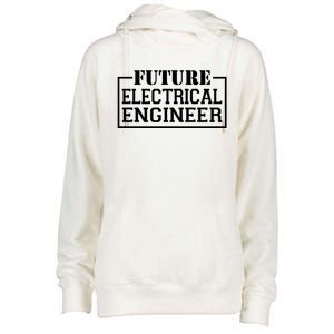 Future Electrical Engineer Funny Electrical Technological Gift Womens Funnel Neck Pullover Hood