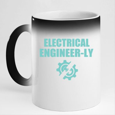 Funny Electrical Engineer Student Nearly Engineer Major Pun Funny Gift 11oz Black Color Changing Mug