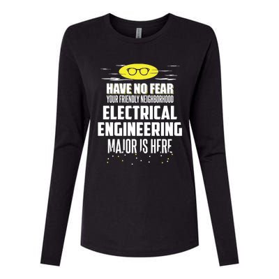 Funny Electrical Engineering Major Design Have No Fear Meaningful Gift Womens Cotton Relaxed Long Sleeve T-Shirt