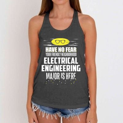 Funny Electrical Engineering Major Design Have No Fear Meaningful Gift Women's Knotted Racerback Tank