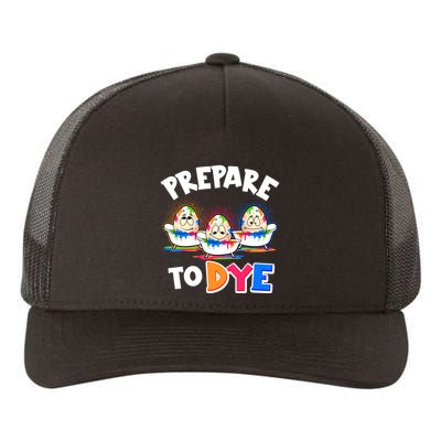 Funny Easter Eggs Prepare To Dye Yupoong Adult 5-Panel Trucker Hat