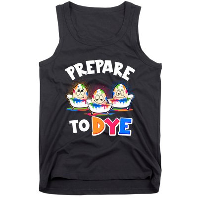 Funny Easter Eggs Prepare To Dye Tank Top