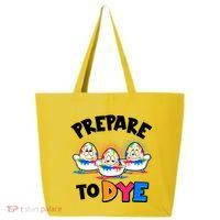 Funny Easter Eggs Prepare To Dye 25L Jumbo Tote