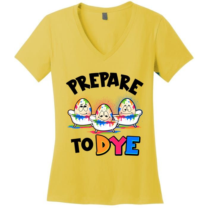 Funny Easter Eggs Prepare To Dye Women's V-Neck T-Shirt