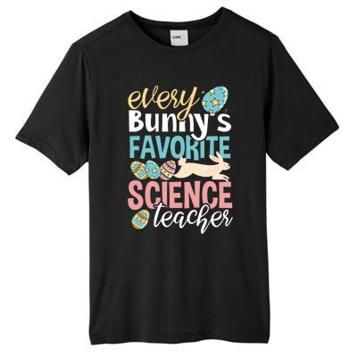 Funny Easter Every Bunny's Favorite Science Teacher Meaningful Gift Tall Fusion ChromaSoft Performance T-Shirt