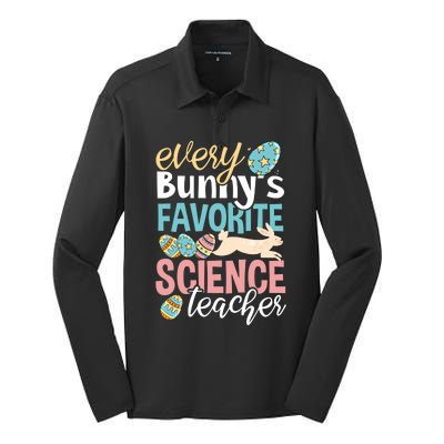 Funny Easter Every Bunny's Favorite Science Teacher Meaningful Gift Silk Touch Performance Long Sleeve Polo