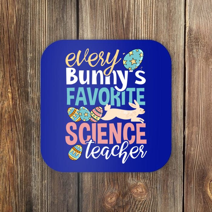 Funny Easter Every Bunny's Favorite Science Teacher Meaningful Gift Coaster