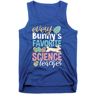 Funny Easter Every Bunny's Favorite Science Teacher Meaningful Gift Tank Top