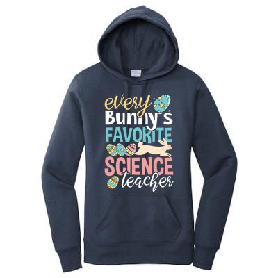 Funny Easter Every Bunny's Favorite Science Teacher Meaningful Gift Women's Pullover Hoodie