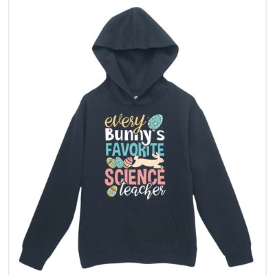 Funny Easter Every Bunny's Favorite Science Teacher Meaningful Gift Urban Pullover Hoodie