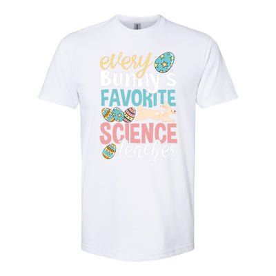 Funny Easter Every Bunny's Favorite Science Teacher Meaningful Gift Softstyle CVC T-Shirt