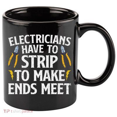 Funny Electrician Electrician Electrical Tools 11oz C Handle Ceramic Mug