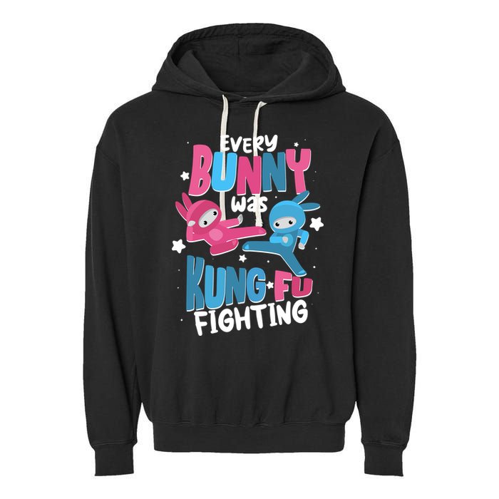 Funny Easter Every Bunny Was Kung Fu Fighting Garment-Dyed Fleece Hoodie
