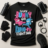 Funny Easter Every Bunny Was Kung Fu Fighting Performance Shirt