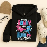 Funny Easter Every Bunny Was Kung Fu Fighting Hoodie