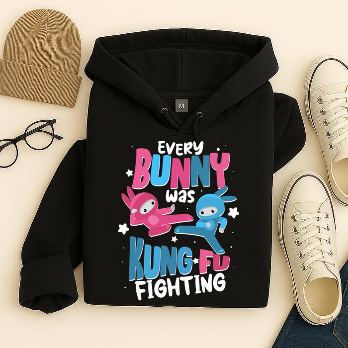 Funny Easter Every Bunny Was Kung Fu Fighting Hoodie