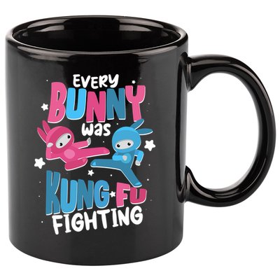 Funny Easter Every Bunny Was Kung Fu Fighting 11oz C Handle Ceramic Mug