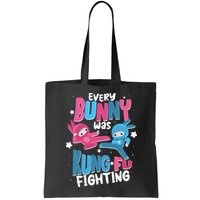 Funny Easter Every Bunny Was Kung Fu Fighting Bag