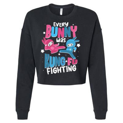 Funny Easter Every Bunny Was Kung Fu Fighting Cropped Pullover Crew