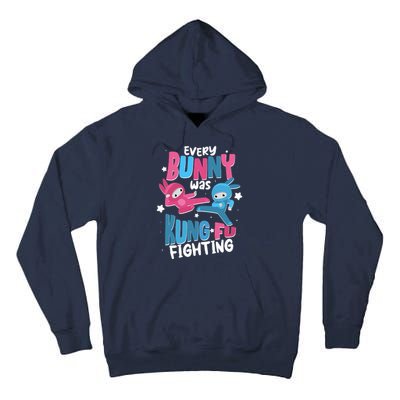 Funny Easter Every Bunny Was Kung Fu Fighting Tall Hoodie