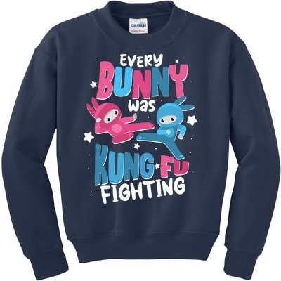 Funny Easter Every Bunny Was Kung Fu Fighting Kids Sweatshirt