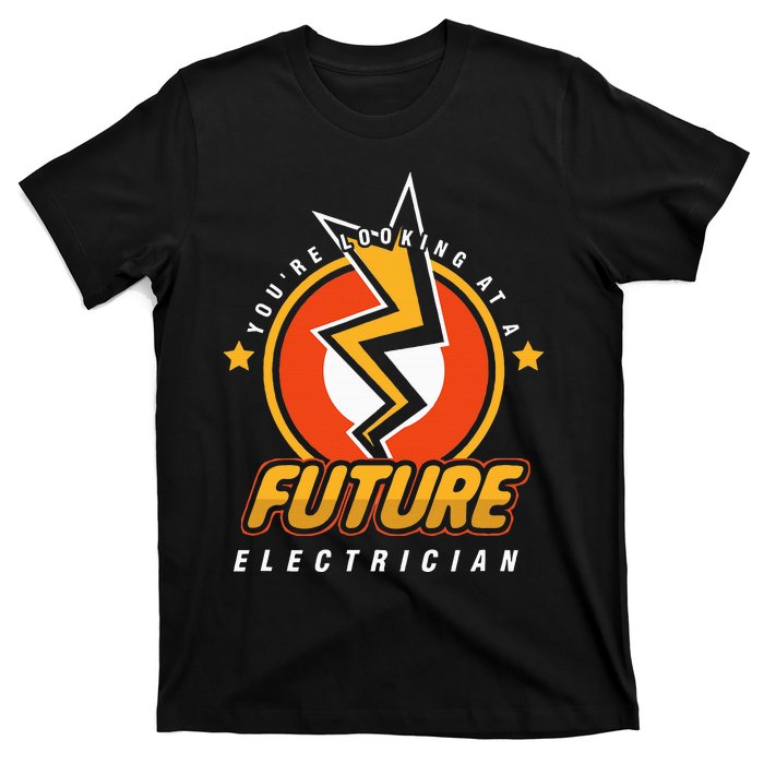 Future Electricians Electrical Engineer Student T-Shirt