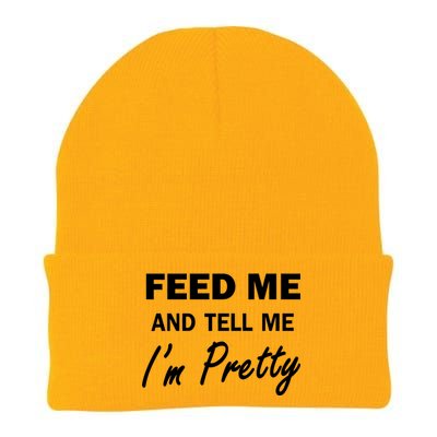 Feed Me And Tell Me I'm Pretty Knit Cap Winter Beanie