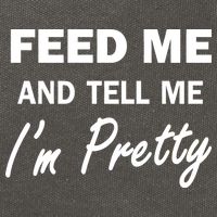 Feed Me And Tell Me I'm Pretty Cotton Canvas Backpack