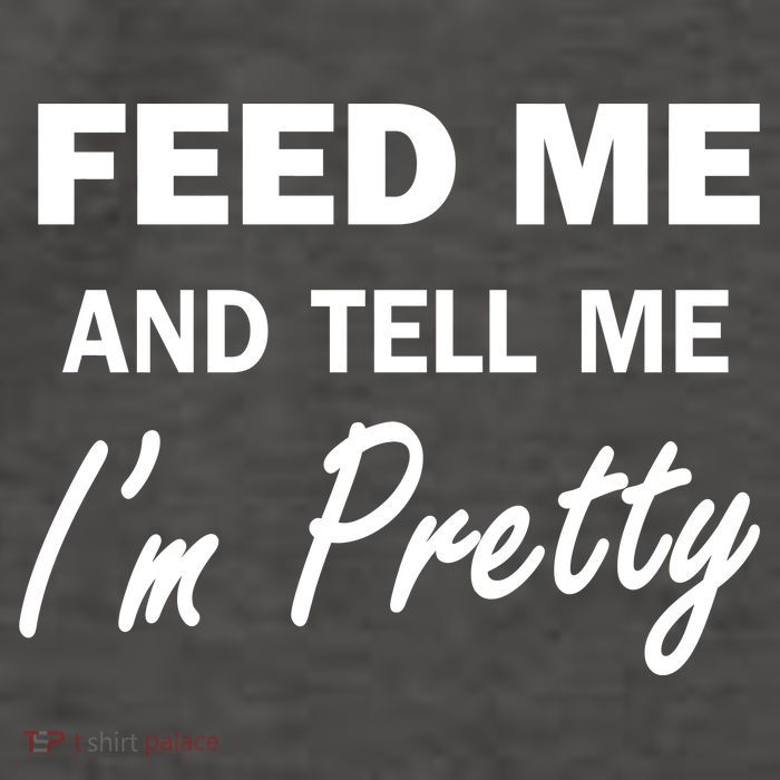 Feed Me And Tell Me I'm Pretty Vector Backpack