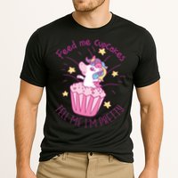 Feed Me Cupcakes Tell Me I'm Pretty Performance Shirt