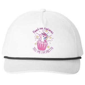 Feed Me Cupcakes Tell Me I'm Pretty Snapback Five-Panel Rope Hat