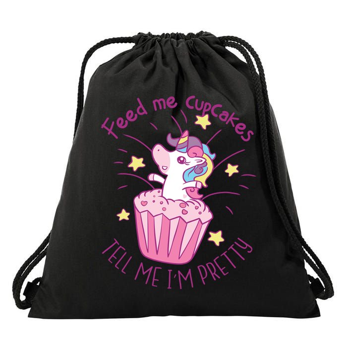 Feed Me Cupcakes Tell Me I'm Pretty Drawstring Bag