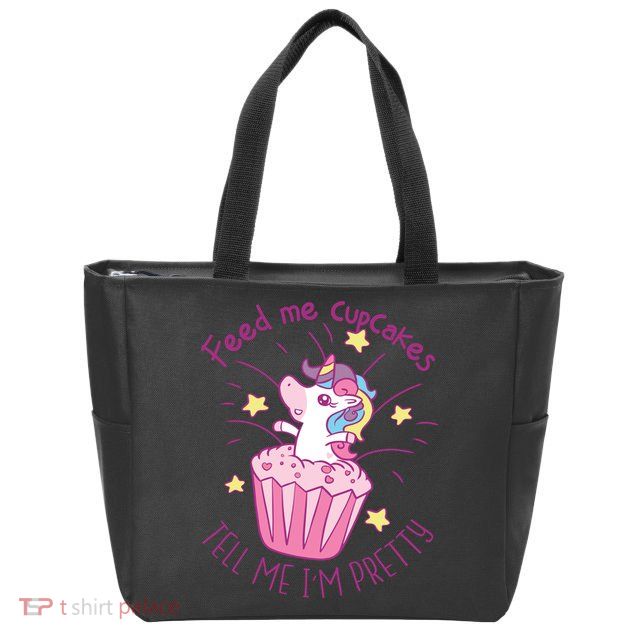 Feed Me Cupcakes Tell Me I'm Pretty Zip Tote Bag