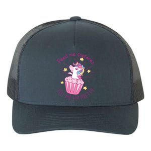 Feed Me Cupcakes Tell Me I'm Pretty Yupoong Adult 5-Panel Trucker Hat