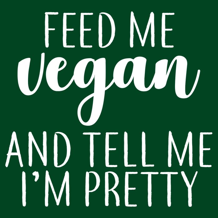Feed me Vegan And Tell Me I'm Pretty Apron
