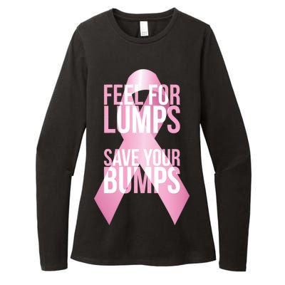 Feel For Lumps, Save Your Bumps - Breast Cancer Awareness Womens CVC Long Sleeve Shirt