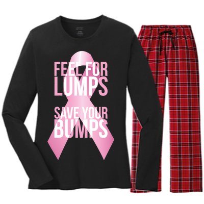 Feel For Lumps, Save Your Bumps - Breast Cancer Awareness Women's Long Sleeve Flannel Pajama Set 