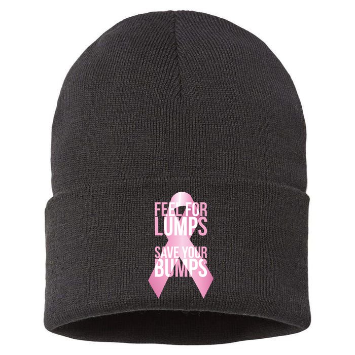 Feel For Lumps, Save Your Bumps - Breast Cancer Awareness Sustainable Knit Beanie