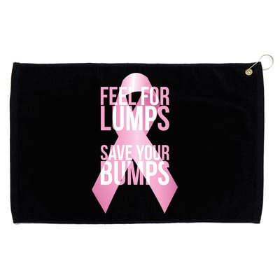 Feel For Lumps, Save Your Bumps - Breast Cancer Awareness Grommeted Golf Towel