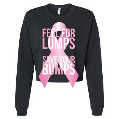 Feel For Lumps, Save Your Bumps - Breast Cancer Awareness Cropped Pullover Crew