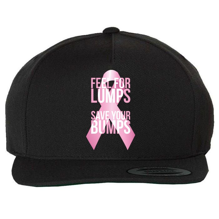 Feel For Lumps, Save Your Bumps - Breast Cancer Awareness Wool Snapback Cap