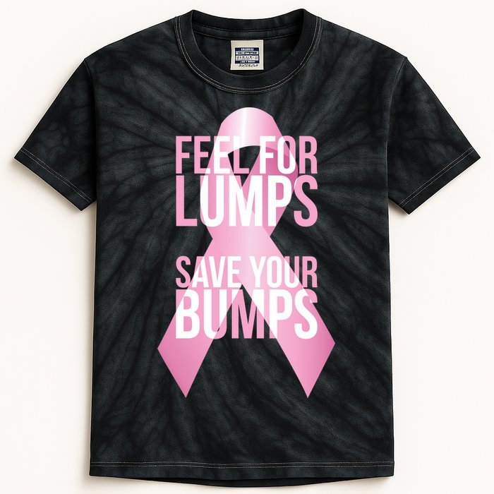 Feel For Lumps, Save Your Bumps - Breast Cancer Awareness Kids Tie-Dye T-Shirt