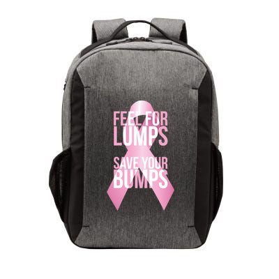 Feel For Lumps, Save Your Bumps - Breast Cancer Awareness Vector Backpack